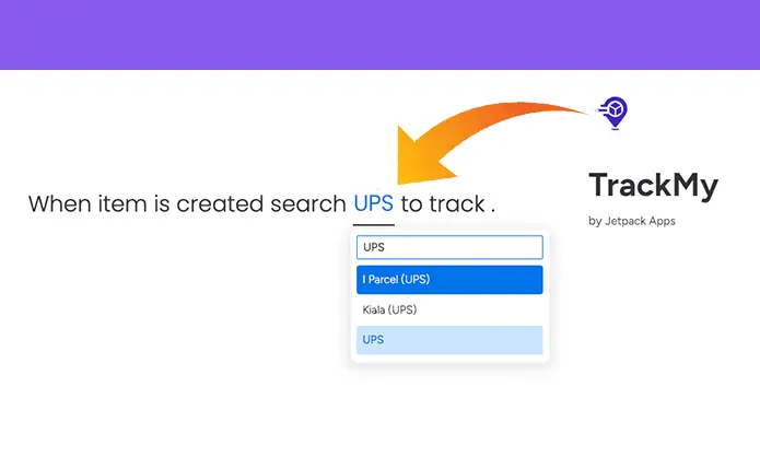 Monday.com and UPS integration with TrackMy
